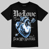 Jordan 5 Black University Blue DopeSkill T-Shirt No Love For My Haters Graphic Streetwear - black
