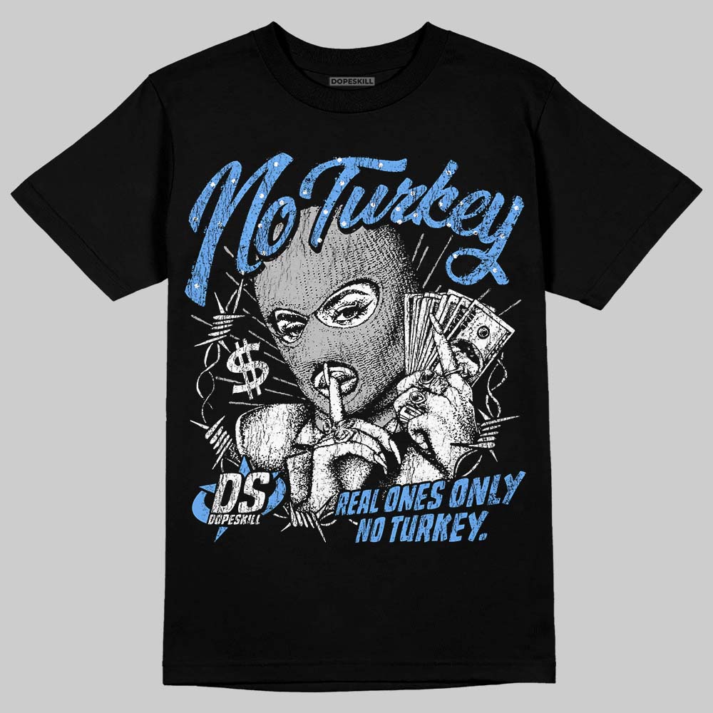 Jordan 5 Black University Blue DopeSkill T-Shirt No Turkey Graphic Streetwear - Black