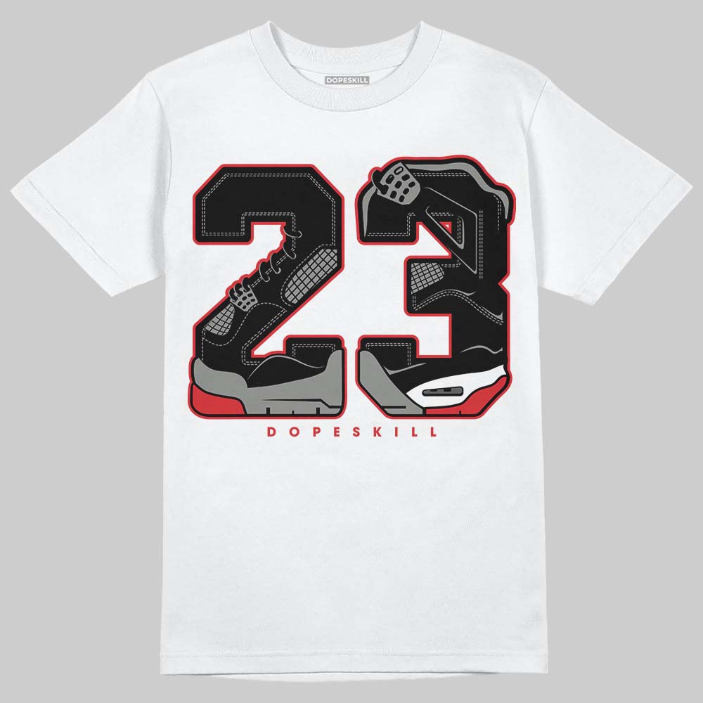 Jordan 4 Bred DopeSkill T-Shirt 23 with 4s Pattern Graphic Streetwear - White 