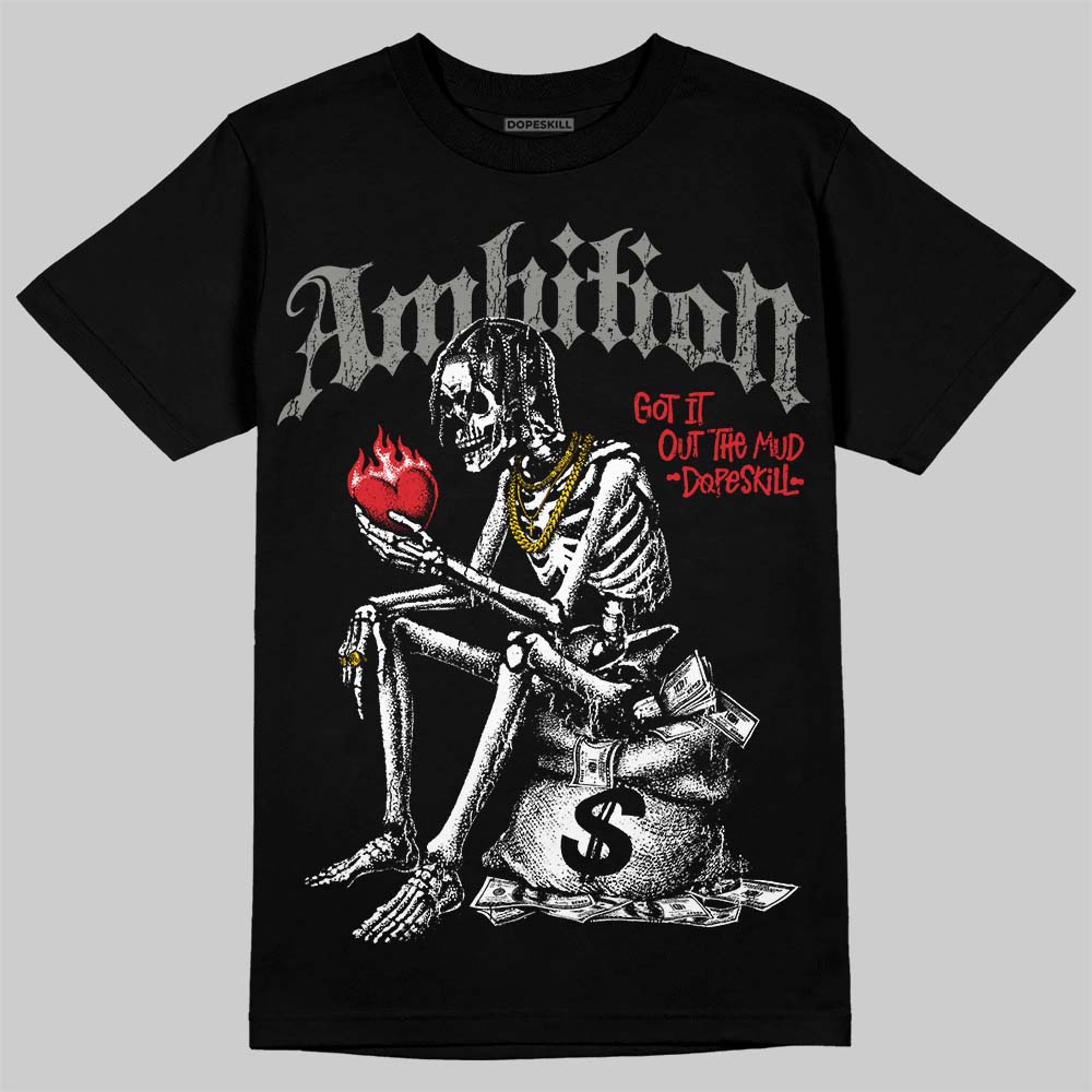 Jordan 4 Bred DopeSkill T-Shirt Ambition Graphic Streetwear - Black