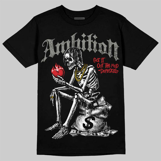 Jordan 4 Bred DopeSkill T-Shirt Ambition Graphic Streetwear - Black