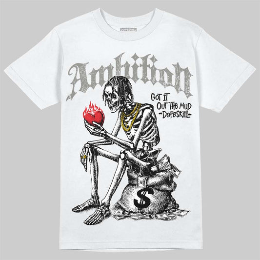 Jordan 4 Bred DopeSkill T-Shirt Ambition Graphic Streetwear - White