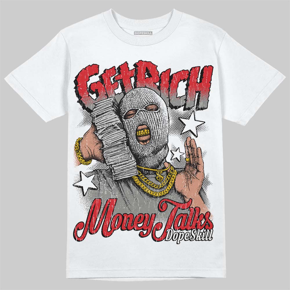 Jordan 4 Bred DopeSkill T-Shirt Get Rich Graphic Streetwear - White 