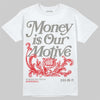Jordan 4 Bred DopeSkill T-Shirt Money Is Our Motive Typo Graphic Streetwear - White