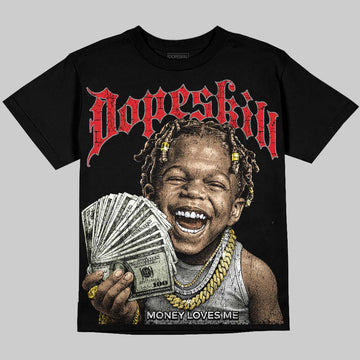 Jordan 4 Bred DopeSkill Oversize Print T-Shirt Money Loves Me Graphic Streetwear - Black