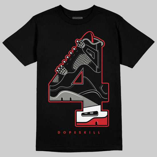 Jordan 4 Bred DopeSkill T-Shirt No.4 Graphic Streetwear - Black