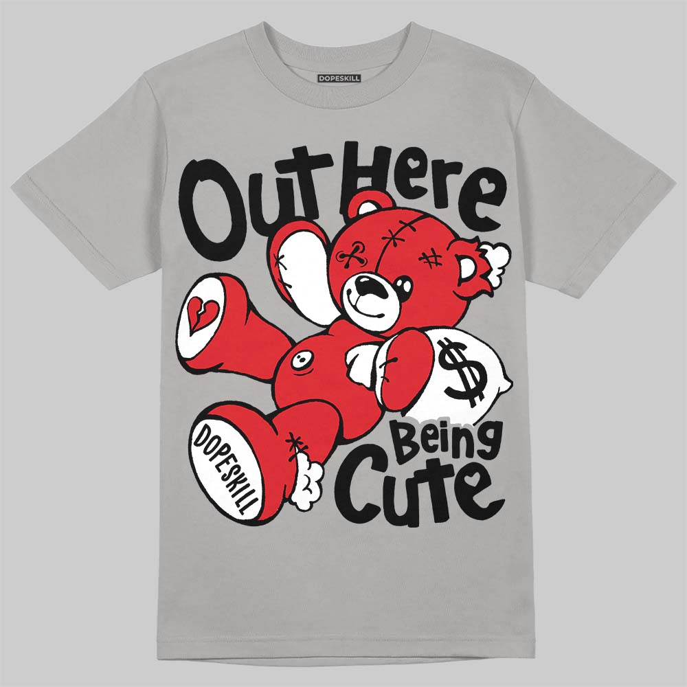Jordan 4 Bred DopeSkill T-Shirt Out Here Being Cute Graphic Streetwear - Gravel