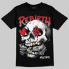 Jordan 4 Bred DopeSkill T-Shirt Rebirth Graphic Streetwear - Black