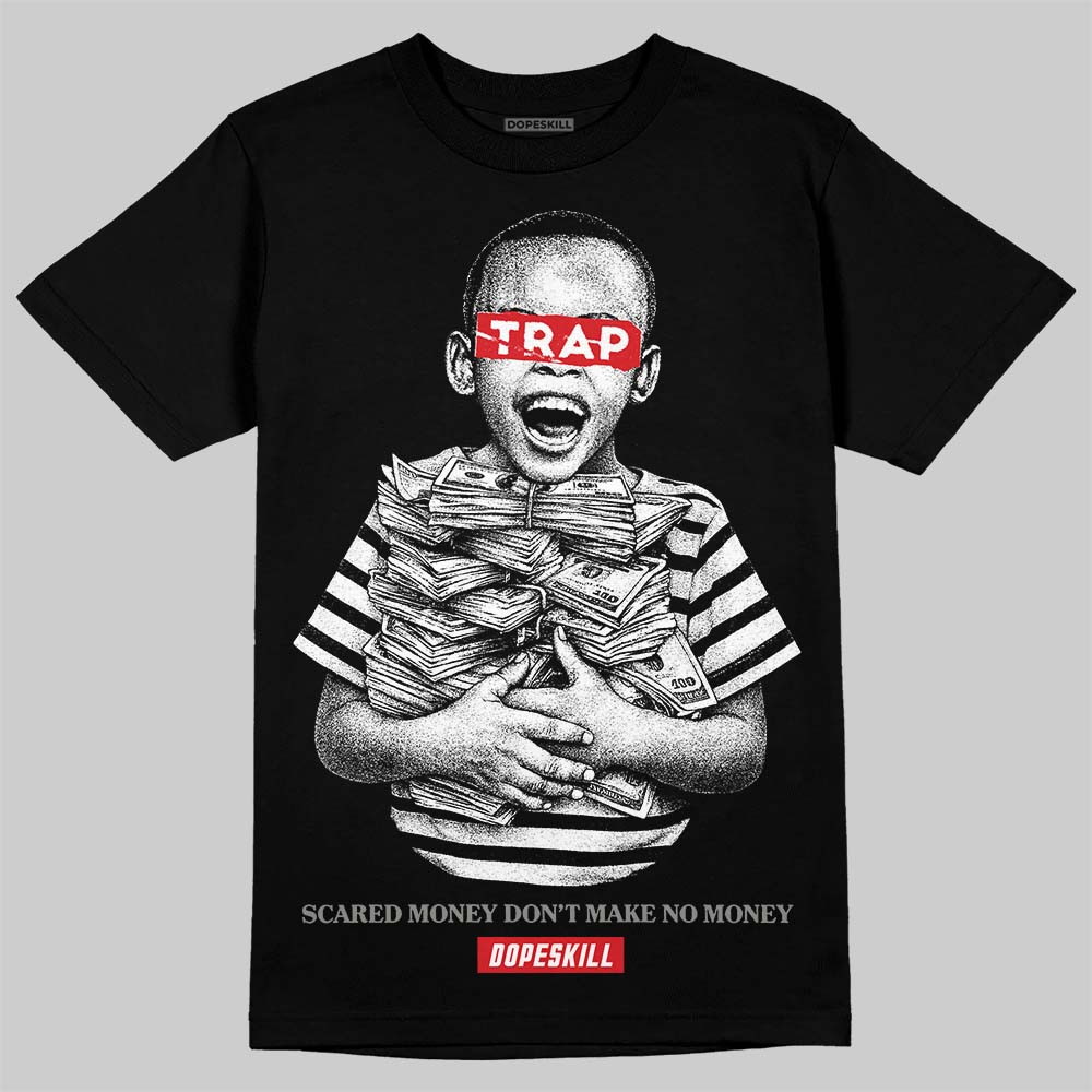 Jordan 4 Bred DopeSkill T-Shirt Scared Money Don't Make No Money Graphic Streetwear - Black