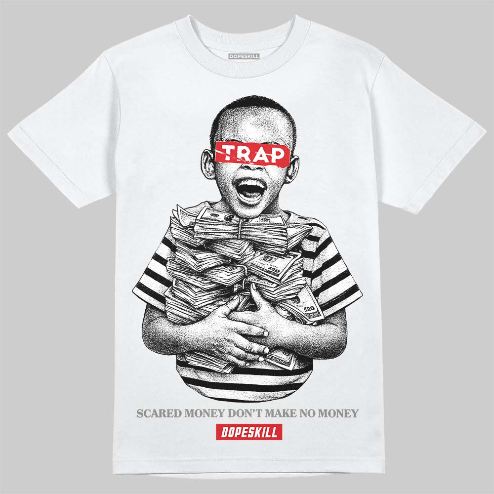 Jordan 4 Bred DopeSkill T-Shirt Scared Money Don't Make No Money Graphic Streetwear - White