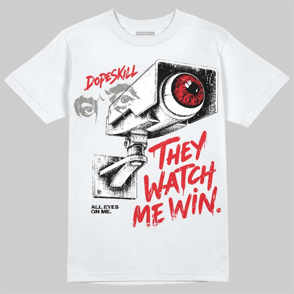 Jordan 4 Bred DopeSkill T-Shirt They Watch Me Win Graphic Streetwear - White