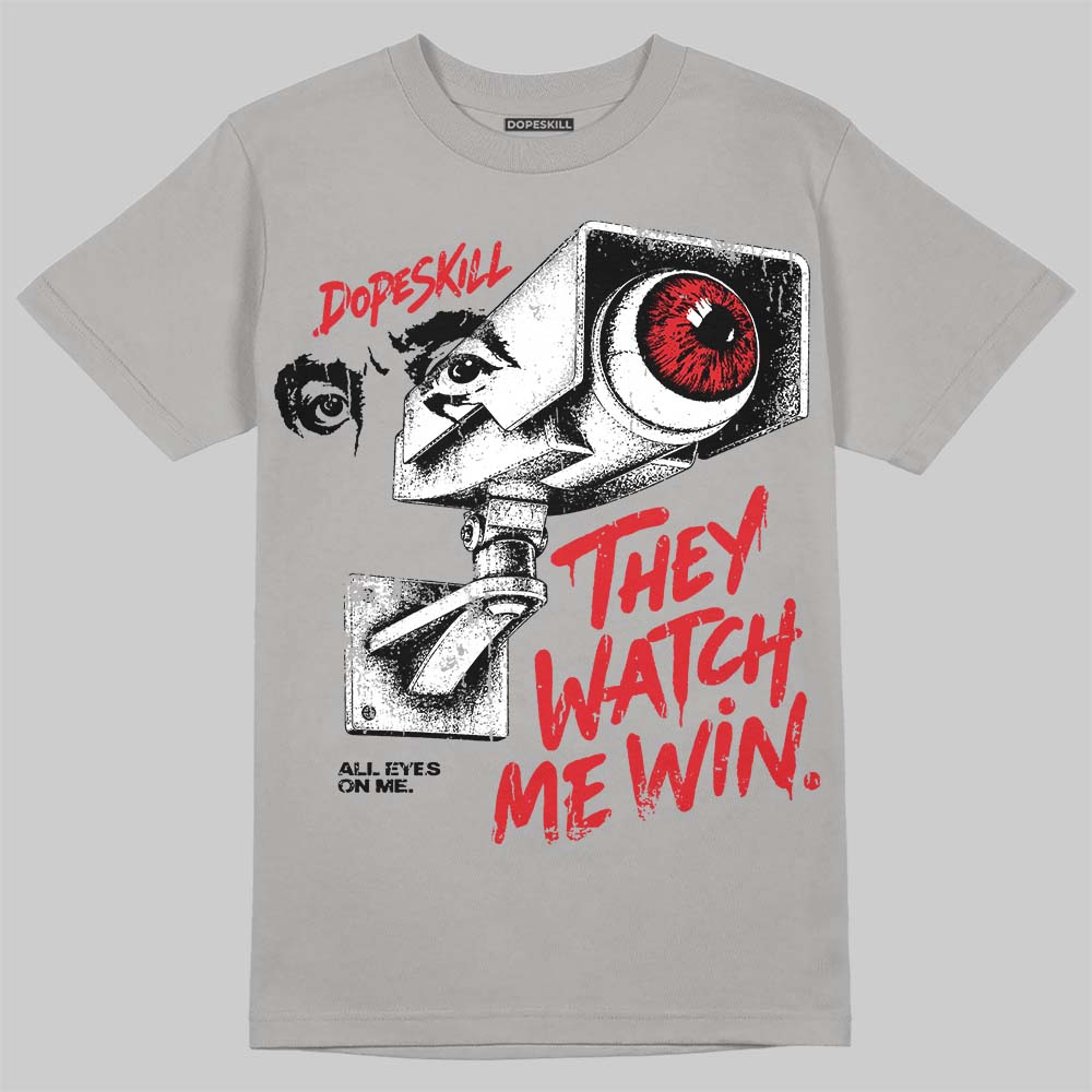 Jordan 4 Bred DopeSkill T-Shirt They Watch Me Win Graphic Streetwear - Gravel