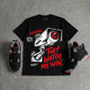 Bred 4s DopeSkill T-Shirt They Watch Me Win Graphic