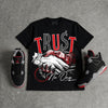 Bred 4s DopeSkill T-Shirt Trust No One Graphic
