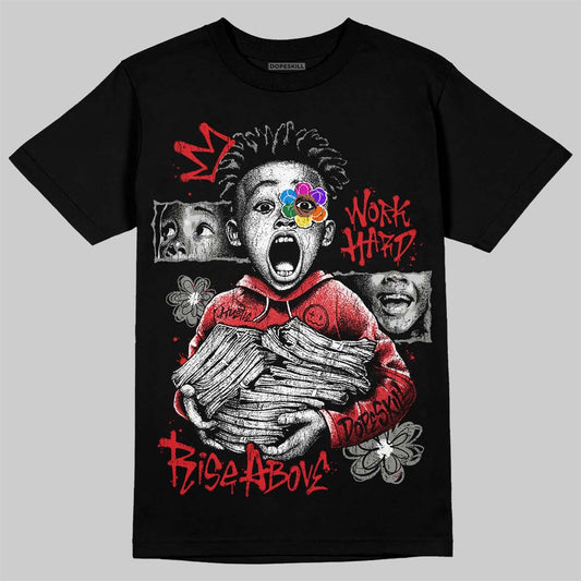 Jordan 4 Bred DopeSkill T-Shirt Work Hard Rise Above Graphic Streetwear - Black