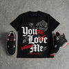Bred 4s DopeSkill T-Shirt You're Lost Without Me Graphic