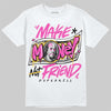 Jordan 4 Comic DopeSkill T-Shirt Make Money Not Friend Typo Graphic Streetwear - White