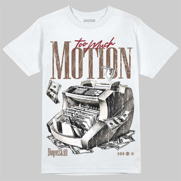 Jordan 12 “Fireside” DopeSkill T-Shirt Too Much Motion Graphic Streetwear - White