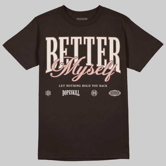 Jordan 3 "Fireside" DopeSkill T-Shirt Better Myself Graphic Streetwear - Dark Chocolate