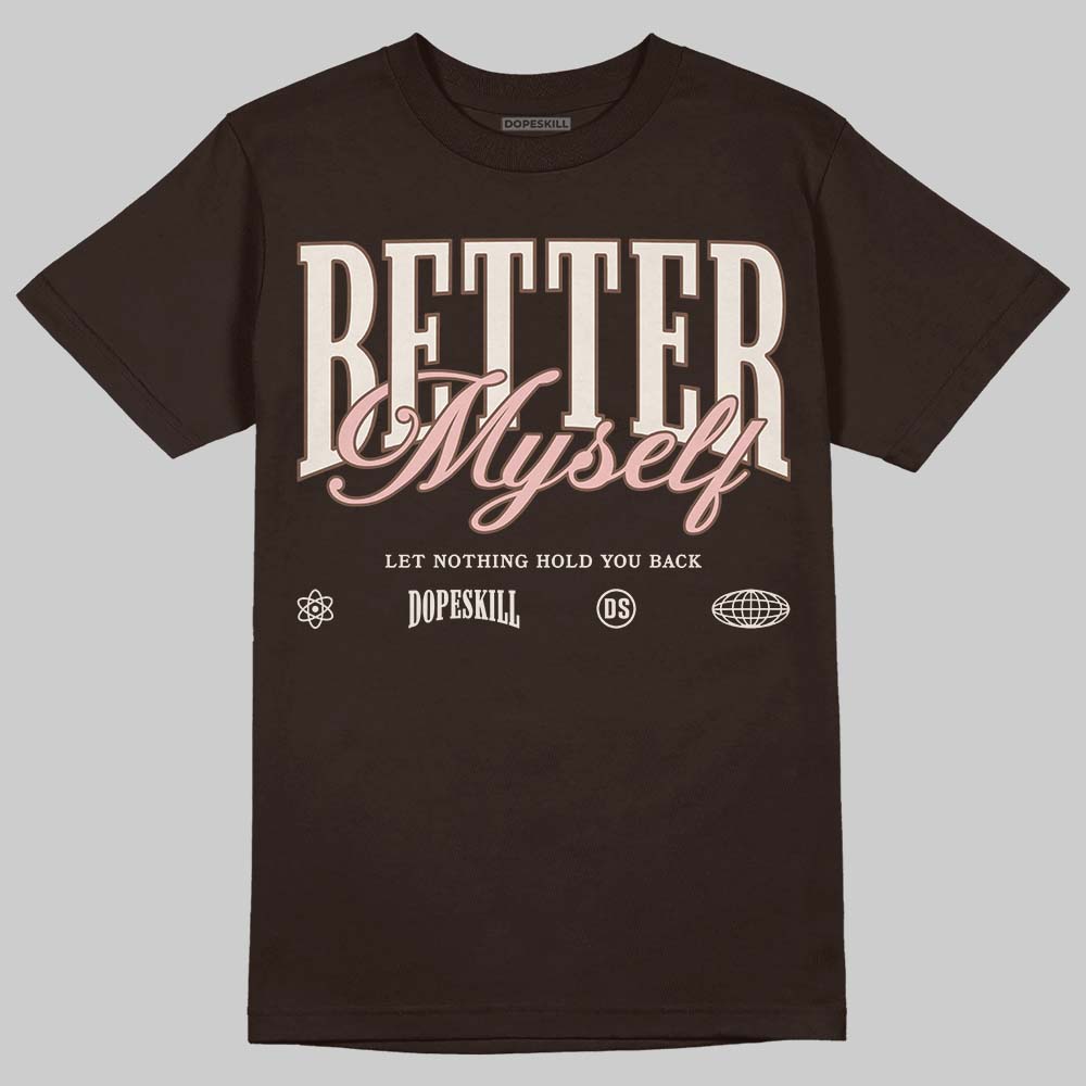 Jordan 3 "Fireside" DopeSkill T-Shirt Better Myself Graphic Streetwear - Dark Chocolate