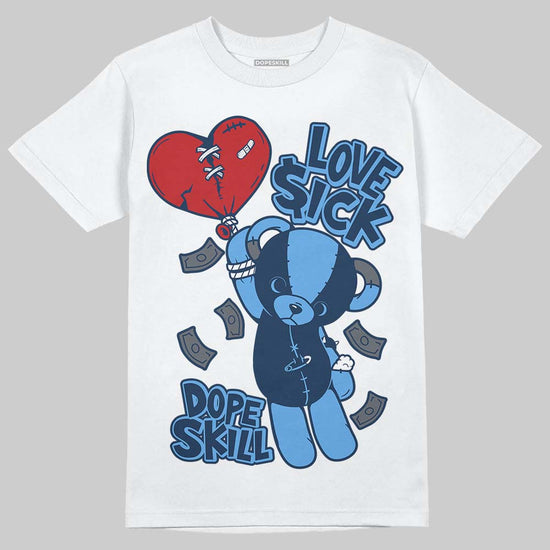 Jordan 13 Flint DopeSkill T-Shirt Love Sick Graphic Streetwear - White