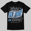 Jordan 13 Flint DopeSkill T-Shirt Make Money Not Friend Typo Graphic Streetwear - Black
