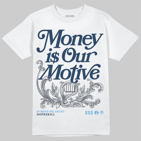 Jordan 13 Flint DopeSkill T-Shirt Money Is Our Motive Typo Graphic Streetwear - White