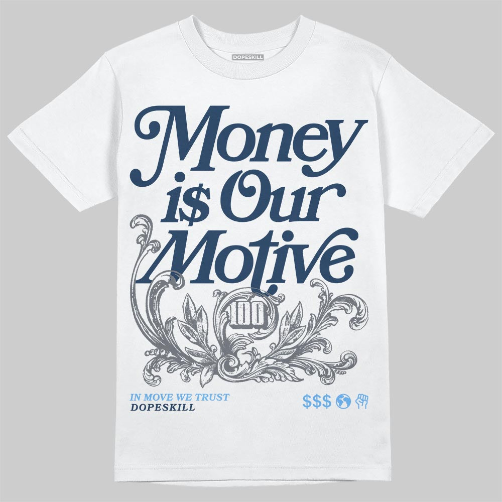 Jordan 13 Flint DopeSkill T-Shirt Money Is Our Motive Typo Graphic Streetwear - White