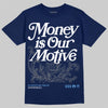 Jordan 13 Flint DopeSkill T-Shirt Money Is Our Motive Typo Graphic Streetwear - Navy