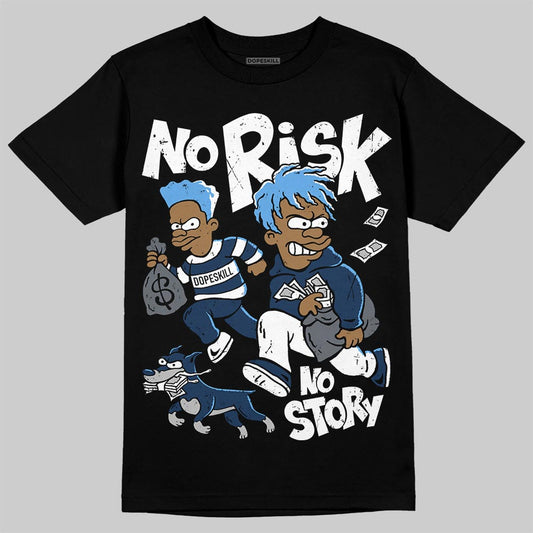 Jordan 13 Flint DopeSkill T-Shirt No Risk No Story Graphic Streetwear - Black