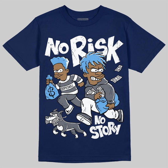 Jordan 13 Flint DopeSkill T-Shirt No Risk No Story Graphic Streetwear - Navy