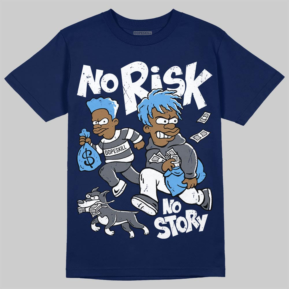 Jordan 13 Flint DopeSkill T-Shirt No Risk No Story Graphic Streetwear - Navy