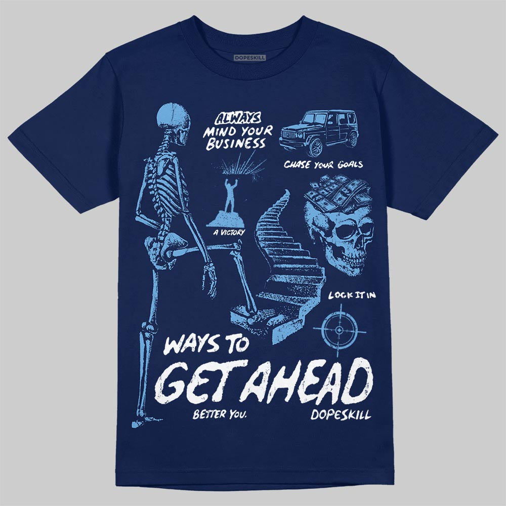 Jordan 13 Flint DopeSkill T-Shirt Ways To Get Ahead Graphic Streetwear - Navy