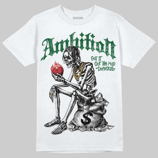 Jordan 14 Forest Green DopeSkill T-Shirt Ambition Graphic Streetwear - White