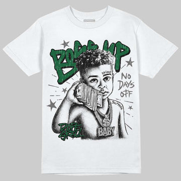 Jordan 14 Forest Green DopeSkill T-Shirt Boss Up Graphic Streetwear - White