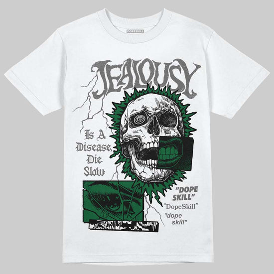Jordan 14 Forest Green DopeSkill T-Shirt Jealousy Graphic Streetwear - White 