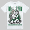 Jordan 14 Forest Green DopeSkill T-Shirt Real Lover Graphic Streetwear - White