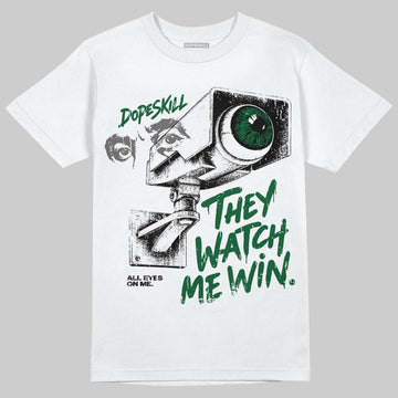 Jordan 14 Forest Green DopeSkill T-Shirt They Watch Me Win Graphic Streetwear - White