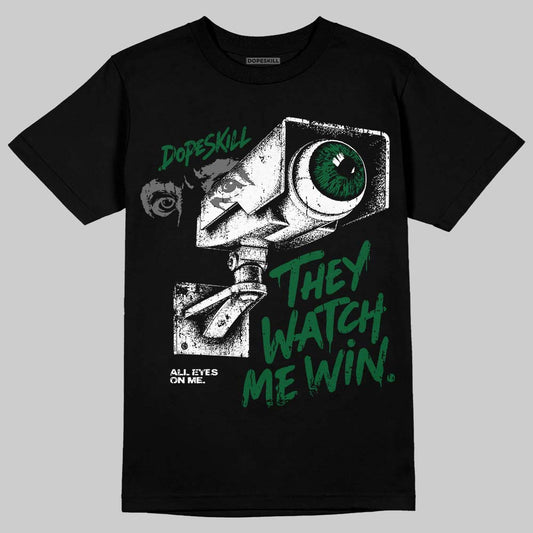 Jordan 14 Forest Green DopeSkill T-Shirt They Watch Me Win Graphic Streetwear - Black