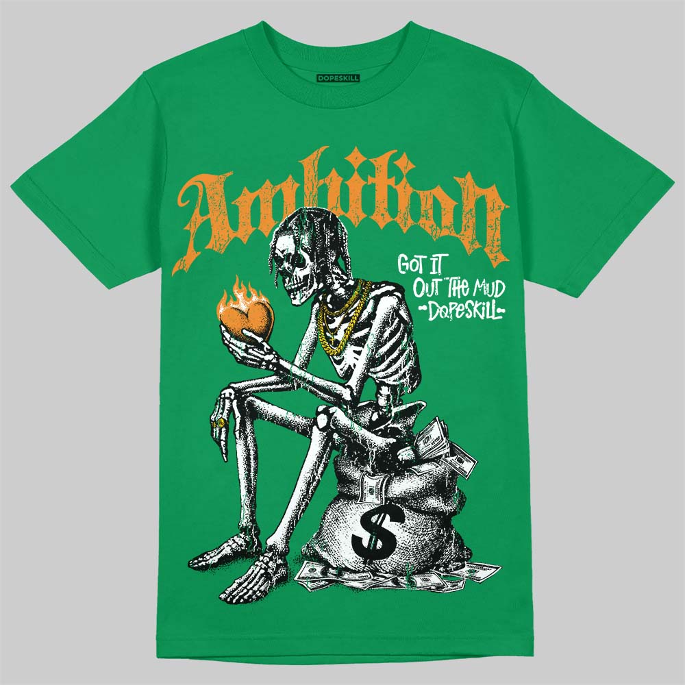 Jordan 11 “Green Screen” DopeSkill T-Shirt Ambition Graphic Streetwear - Irish Green