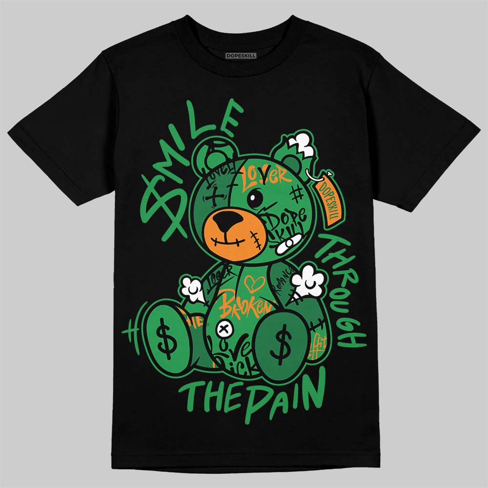 Jordan 11 “Green Screen” DopeSkill T-Shirt Smile Through The Pain Graphic Streetwear - Black