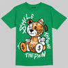 Jordan 11 “Green Screen” DopeSkill T-Shirt Smile Through The Pain Graphic Streetwear - Irish Green