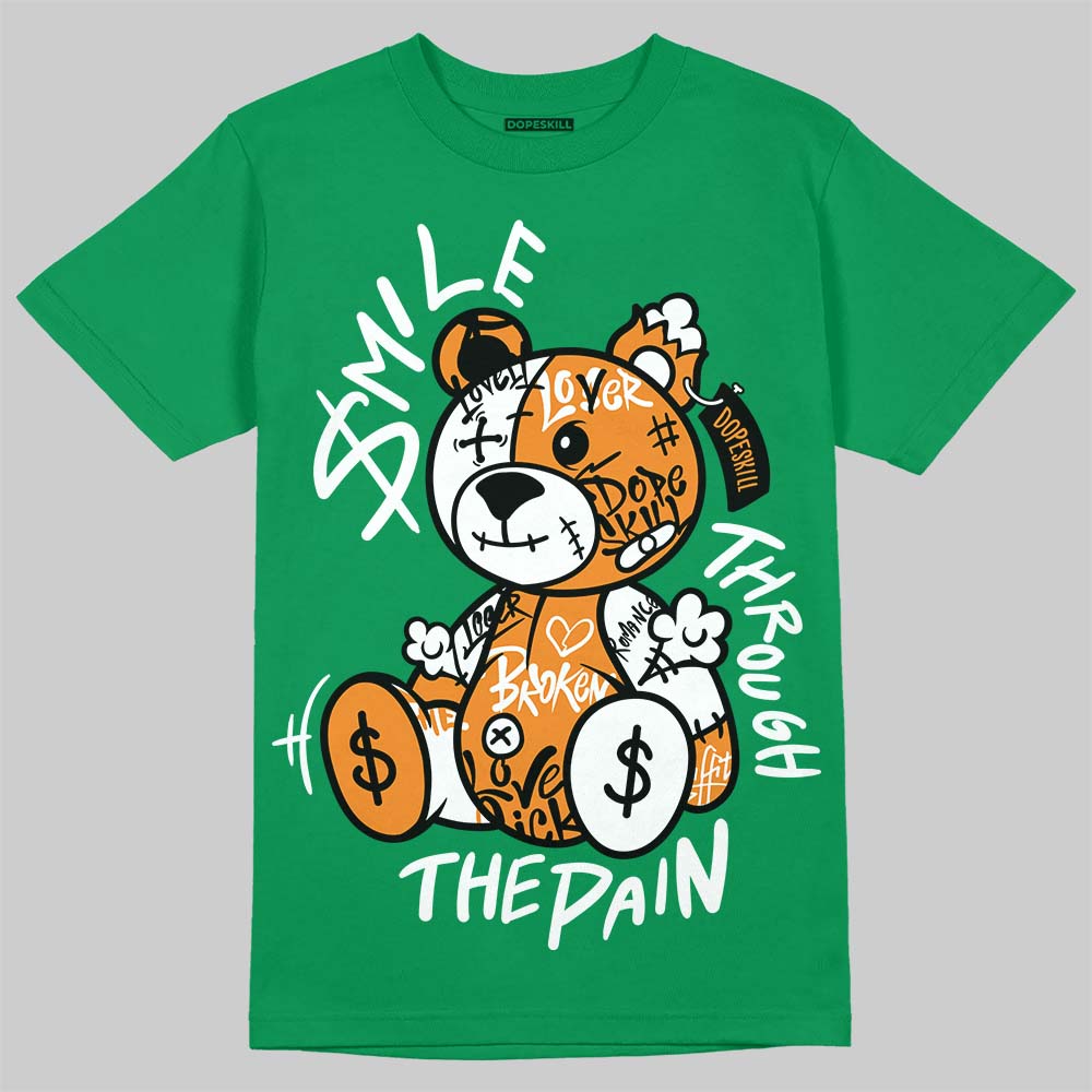 Jordan 11 “Green Screen” DopeSkill T-Shirt Smile Through The Pain Graphic Streetwear - Irish Green