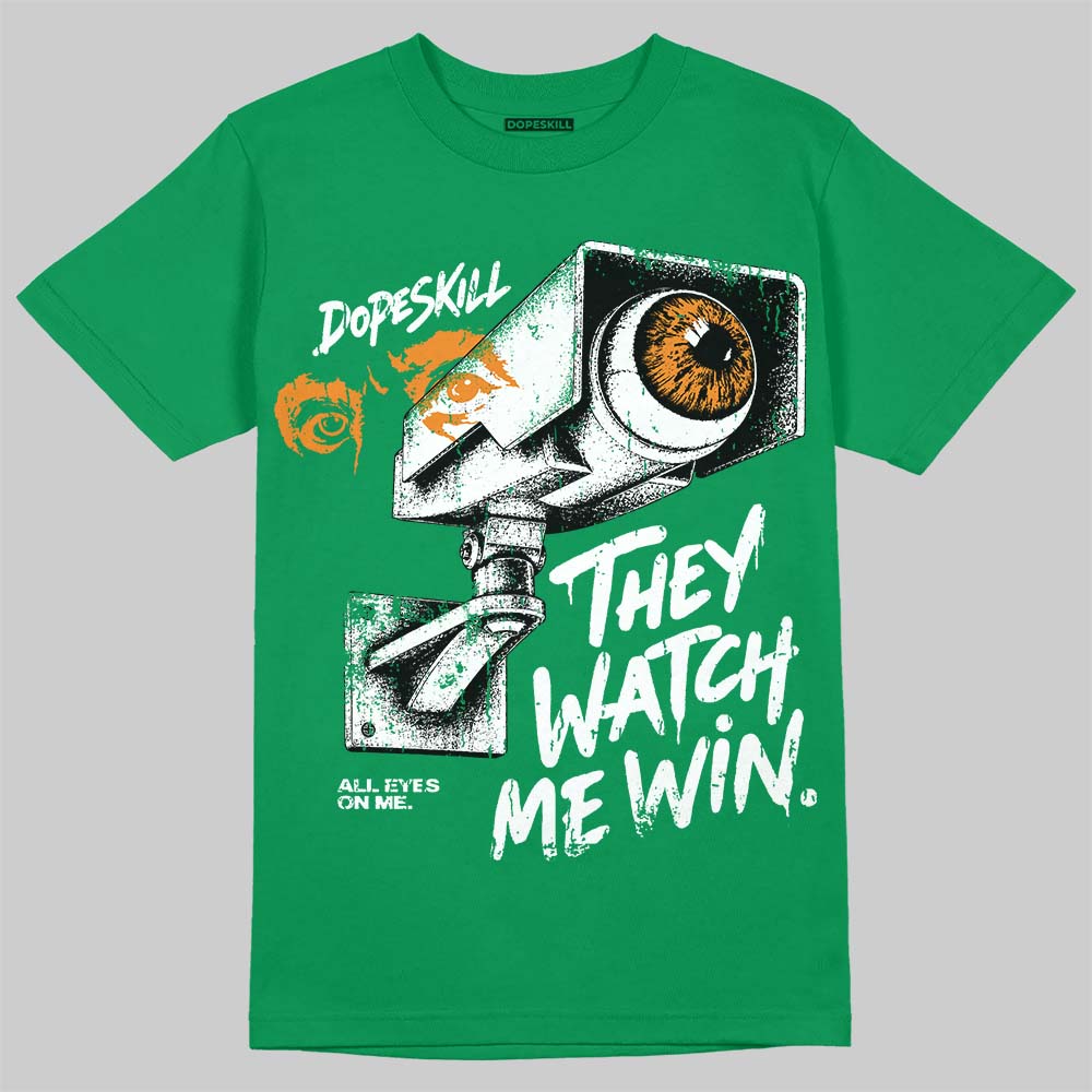 Jordan 11 “Green Screen” DopeSkill T-Shirt They Watch Me Win Graphic Streetwear - Irish green