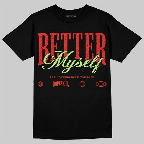 Jordan 5 Retro OG "Halloween" DopeSkill T-Shirt Better Myself Graphic Streetwear - Black