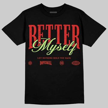 Jordan 5 Retro OG "Halloween" DopeSkill T-Shirt Better Myself Graphic Streetwear - Black