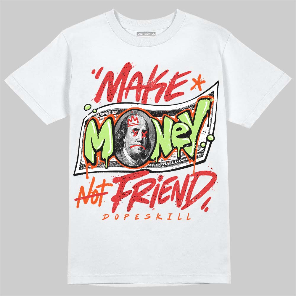 Jordan 5 Retro OG "Halloween" DopeSkill T-Shirt Make Money Not Friend Typo Graphic Streetwear - WHite