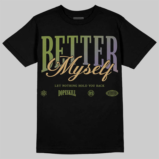 Jordan 11 “Magic Ball” DopeSkill T-Shirt Better Myself Graphic Streetwear  - Black