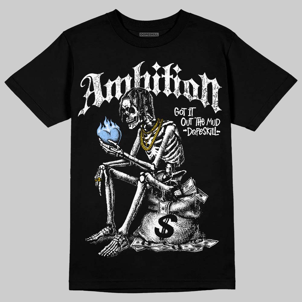 Jordan 6 Oreo DopeSkill T-Shirt Ambition Graphic Streetwear - Black