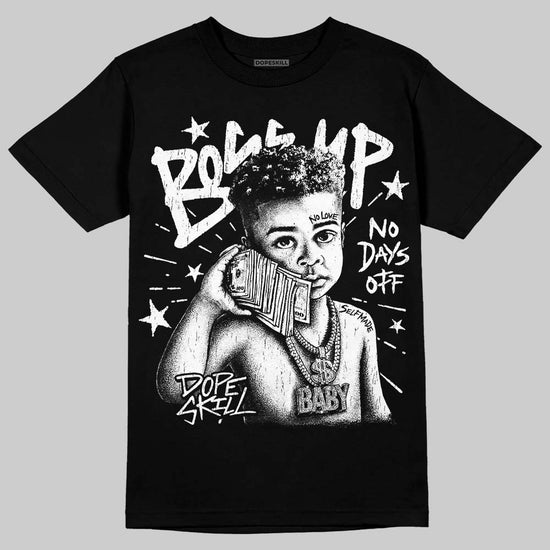 Jordan 6 Oreo DopeSkill T-Shirt Boss Up Graphic Streetwear - Black